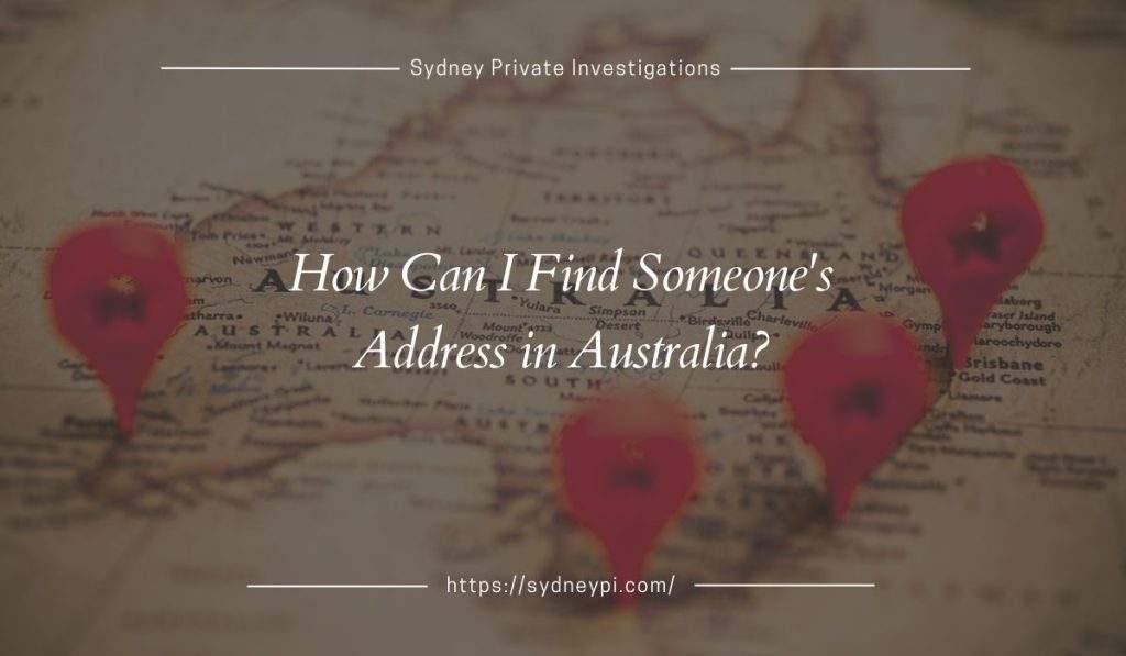 How can i find someone s address in australia 